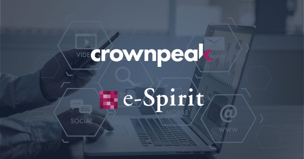 Crownpeak Acquires Digital Experience Platform Provider e-Spirit
