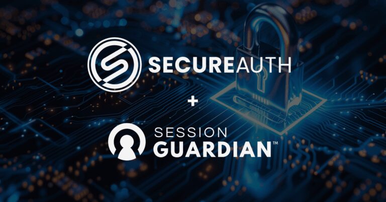 SecureAuth Acquires SessionGuardian to Strengthen Session Security in Identity and Access Management