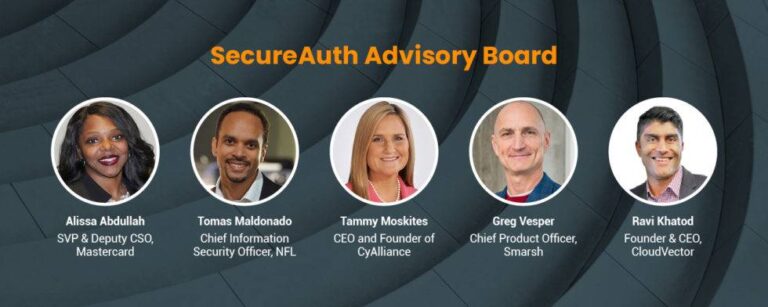 SecureAuth Announces Advisory Board of Distinguished Security & Technology Experts to Help Shape Future of Identity Security