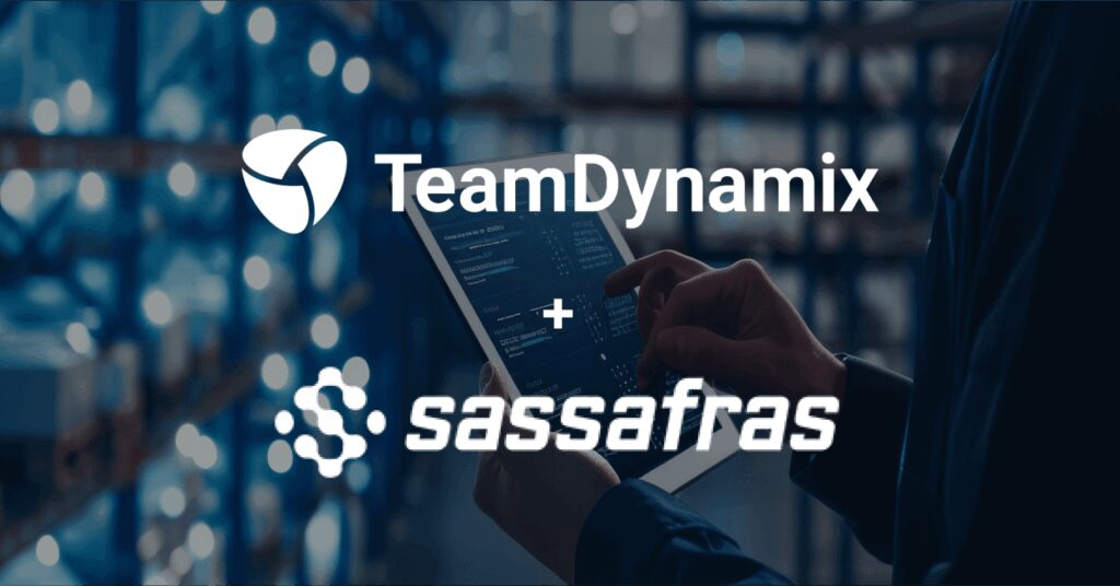 TeamDynamix, a Leading Provider of Service Management and Automation Solutions, has Acquired Sassafras