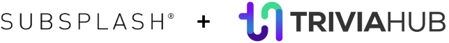 Subsplash x TriviaHub