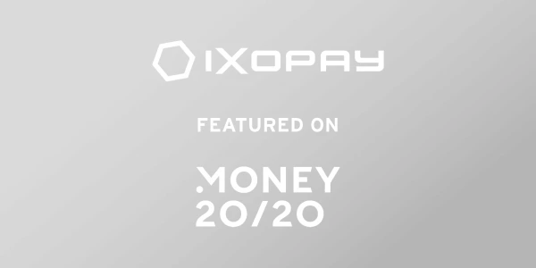 IXOPAY CEO Suzanne Rudnitzki Featured at Money20/20 USA on Industry Insights and Innovation