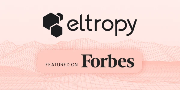 Eltropy Featured in Forbes on Safe and Responsible AI in Financial Services